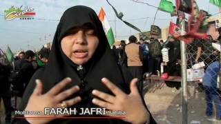 Mohtarma Farah Jafri | Safar-e-Ishq | Arbaeen Karbala Iraq 1438 2016 | Destination Karbala