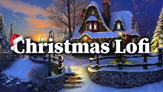 Lo-Fi Christmas Music 2022 🎅 Relaxing Lofi Hip Hop for Christmas 🎅 Lofi Christmas Mix