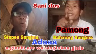 Pamong Balsrang aro Stepen adasa a.ginchi aro wa.singtokna gisia #stanly_agitok_tv