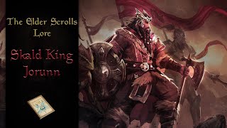 The Story of Jorunn the Skald King - The Elder Scrolls Lore