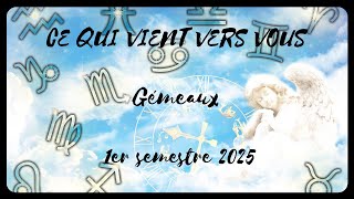 💫♊GEMEAUX♊💫PROJECTION 1ER SEMESTRE 2025💖💌🔮