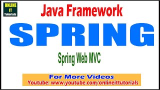 Java Framework tutorial | Spring | Spring Web MVC | Onlineit tutorials