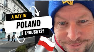 🇵🇱 A DAY IN POLAND, THOUGHTS?