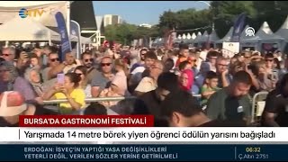 2’nci Bursa Gastronomi Festivali (NTV)