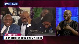 Analyzing Osun Election Tribunal's Verdict