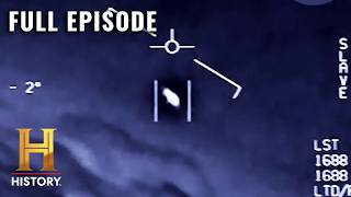 New Video Evidence of UFOs (S1 E6) | Unidentified: Inside America's UFO Investigation | Full Episode
