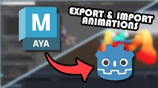 How to bring Maya character animations into Godot