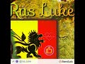 Rasta Music - Ras Luke Official New 2024