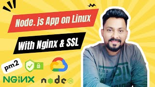 How to Deploy a Node.js Application on a GCP Linux VM/VPS with Nginx and SSL