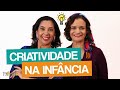 7 motivos para estimular a criatividade na infância