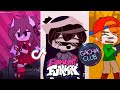 تجميعية مقاطع تيك توك friday night funkin قاشا!!|| Collective Tik tok friday night funkin gacha|pt14