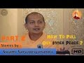 [Part -2] Stories by Swami Sarvapriyananda | How to pull out Inner Peace ? | Vivekananda samiti