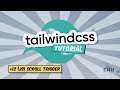 Tailwind CSS v1 | Tutorial Series | 12 Scroll Trigger (JS)
