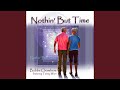 Nothin' but Time (feat. Tammy Ware)