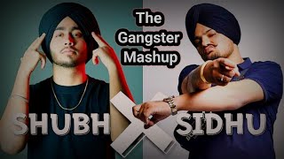 Shubh x Sidhu Moosewala | We Rollin x Calaboose | The Gangster Mashup