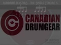 the single stroke 4 canadian drum gear cdg drum education center