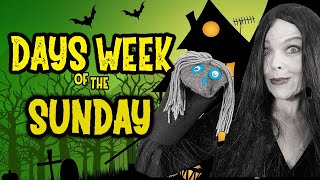Days of the Week Addams Family - Today Is Sunday!