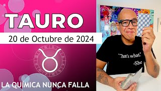 TAURO | Horóscopo de hoy 20 de Octubre 2024