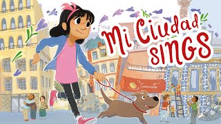 🦮🚶🏻‍♀️English + Spanish Read Along Book | MI CIUDAD SINGS | Brightly Storytime