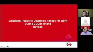 Emerging trends to determine fitness for work during the pandemic