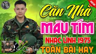 CĂN NHÀ MÀU TÍM - BOLERO CÔNG TUẤN ➤ LK Nhạc Lính Xưa Bất Hủ 1975 CỰC ÊM TAI DỄ NGỦ