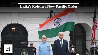 India’s Role in a New Pacific Order