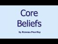 Core Beliefs Core Beliefs