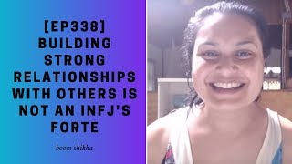 Building Strong Relationships With Others Is Not An INFJ's Forte
