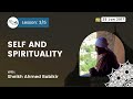 self and spirituality lesson 3 5 sheikh babikir