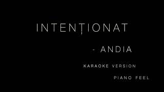 Andia - Intenționat (KARAOKE)