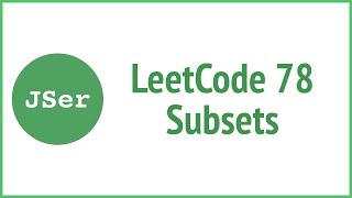 LeetCode 78 Subsets | JSer - JavaScript & Algorithm