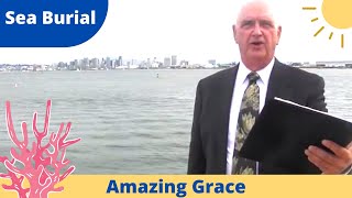 Amazing Grace - San Diego in Background - Ash Scattering