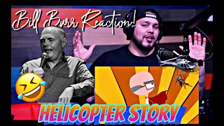 BILL BURR REACTION | Helicopter story!! | TMG REACTS