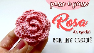 flor de crochê passo a passo | Rosa - JNY Crochê