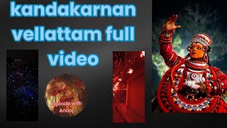 kandakarnan vellattam full video 🔥🔥🔥