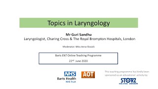 Laryngology | Topics in Laryngology | Mr Guri Sandhu