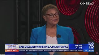 Karen Bass declared winner in L.A. Mayor's race