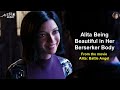 Alita Being Beautiful in Her Berserker Body | Alita Battle Angel 2