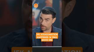 “JFK Assassination Doesn’t Affect Your Life. Move On!” – Ben Shapiro on JFK assassination