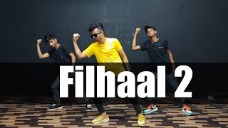 Filhaal 2 Mohabbat | Akshay Kumar Ft. Nupur Sanon | Bpraak | Cover Dance | Shahbaz Siddrock choreo.