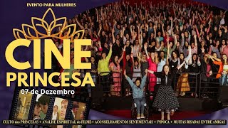 Vem aí: CINE PRINCESA