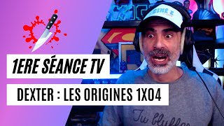 1ERE SÉANCE TV: DEXTER LES ORIGINES 1X04