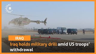 Iraq holds military drill amid US troops’ withdrawal