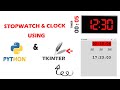 STOPWATCH(timer) & CLOCK USING PYTHON  & TKINTER AS GUI  #python #tkinker #stopwatch #clock