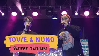 Yovie And Nuno - Sempat Memiliki Live At Agrifest 2019