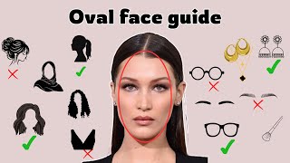 The Oval face guide ( glow up tips for oval face )
