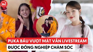 Puka bầu vượt mặt vẫn tranh thủ livestream kiếm tiền mua tã sữa, được đồng nghiệp chăm sóc tận tình