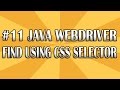 JUnit Selenium Webdriver Tutorial 11 (CssSelector) | QAShahin