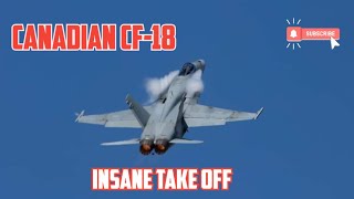 Insane Canadian CF-18 Takeoff! RIAT 24