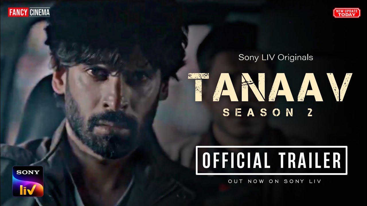 TANAAV Season 2 : Trailer Update | Manav Vij | Sony Liv | TANAAV Season ...